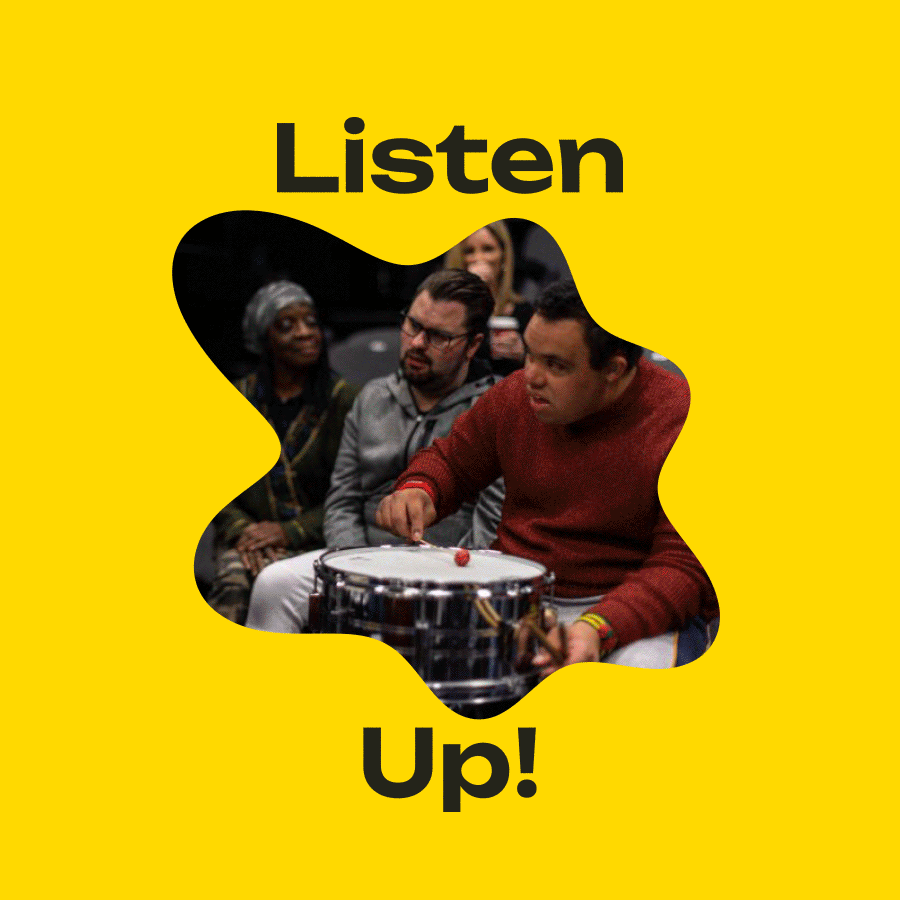 A cycling GIF with the words 'Listen Up!' separated by alternating shapes containig photos of people engaging with listening. In two of the photos we see Dame Evelyn Glennie playing on a drum and striking the enormous Tam Tam with a mallet.
